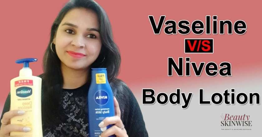 Are Nivea Body Lotions Better Than Vaseline for Dry Skin
